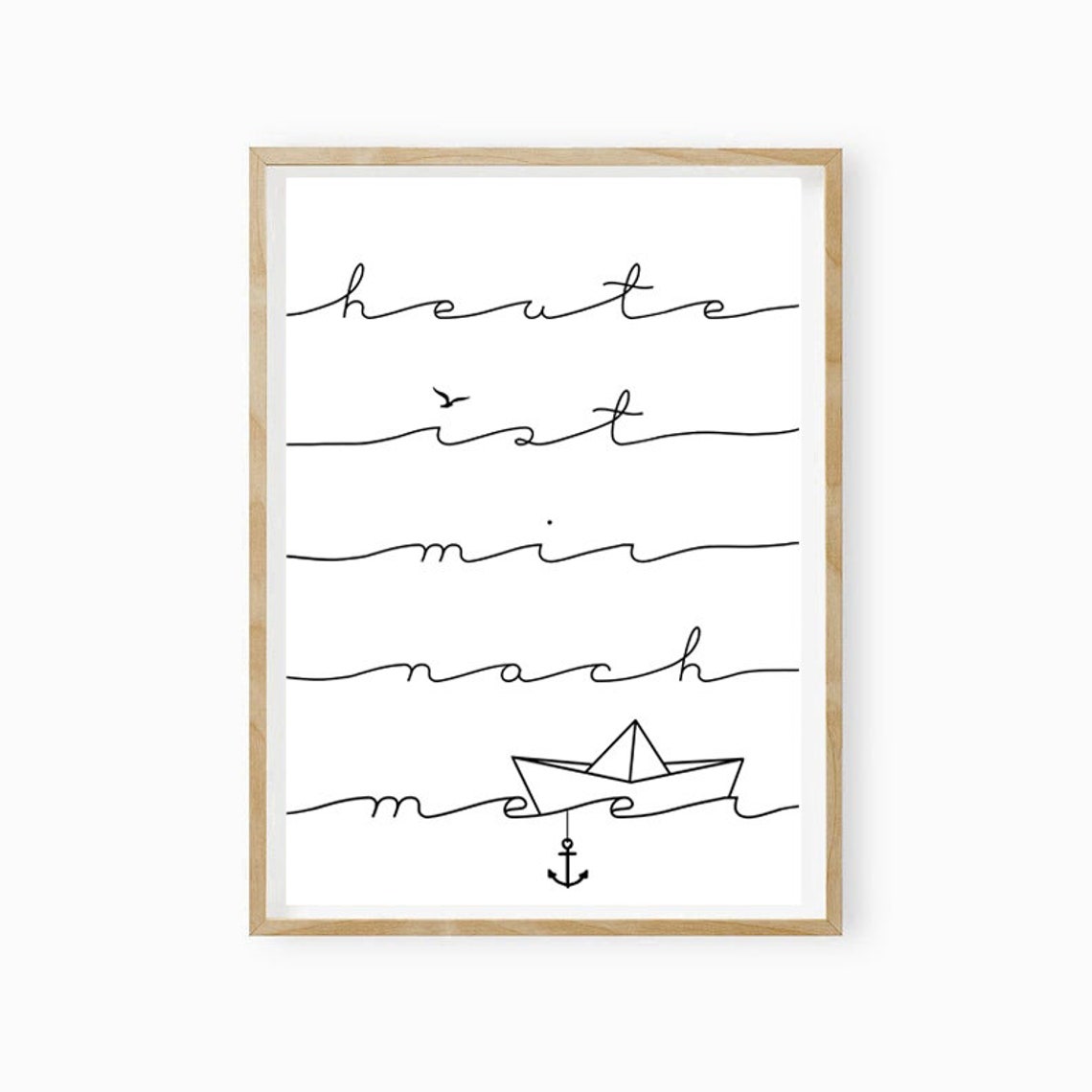 Heute Ist Mir Nach Meer One Line Sea Script Paper Boat Art Poster