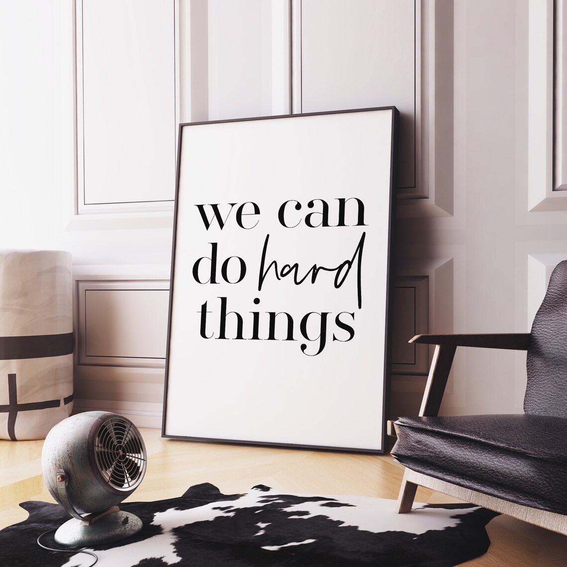 We Can Do Hard Things Inspirational Quote Art Print - Image 3