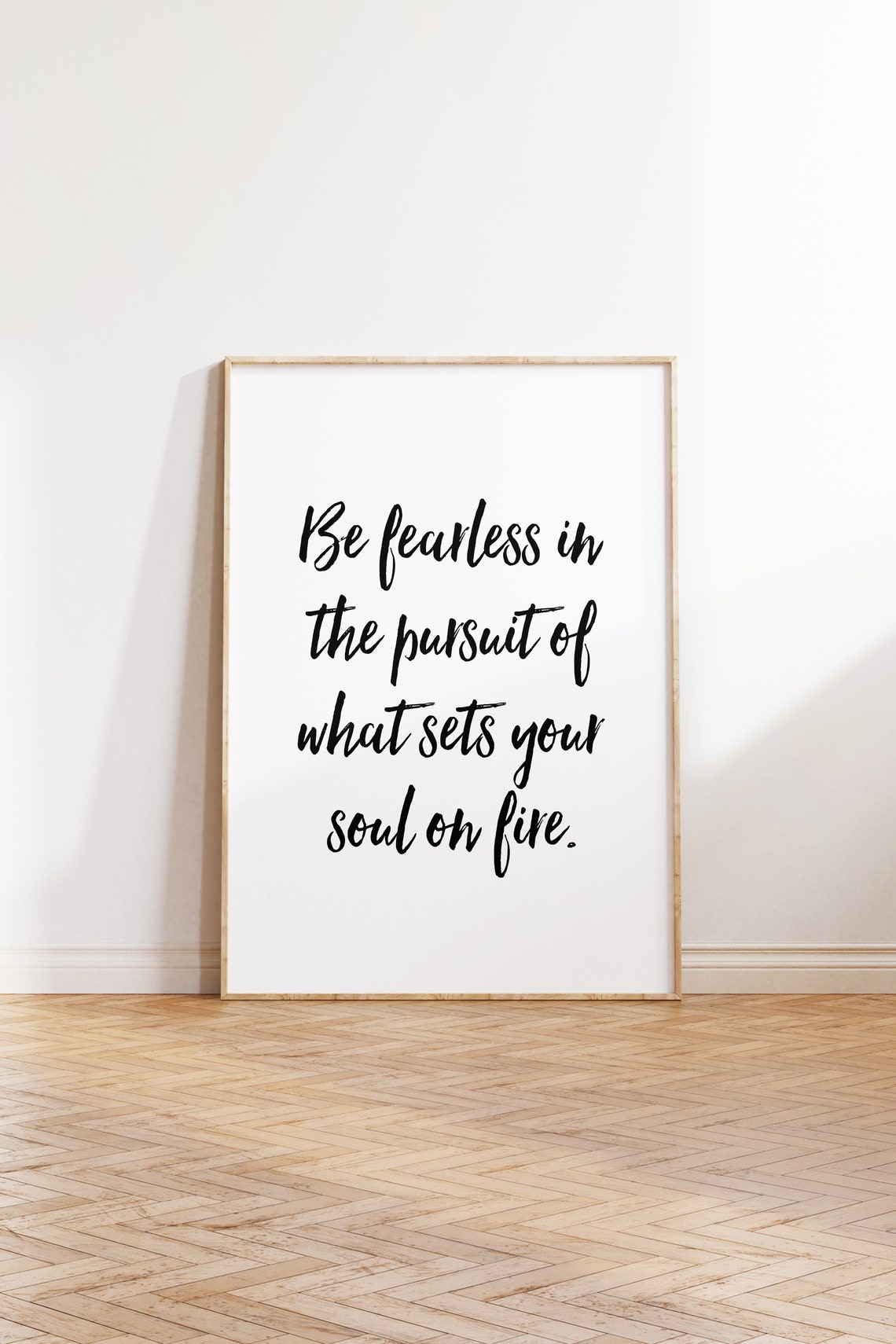 Be Fearless In The Pursuit Calligraphy Inspirational Quote Poster - Image 2