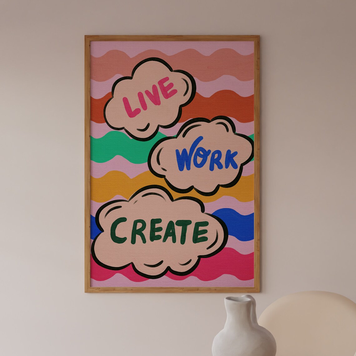 Live Work Create Poster Colorful Motivational Typography Art