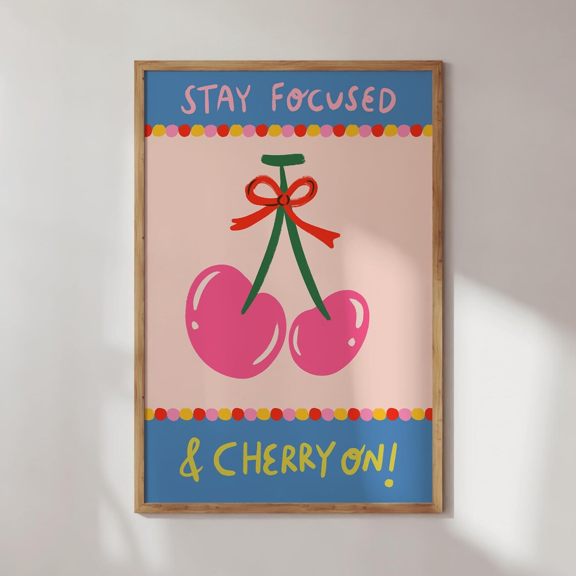 Coquette Cherry On Top Motivational Art Print