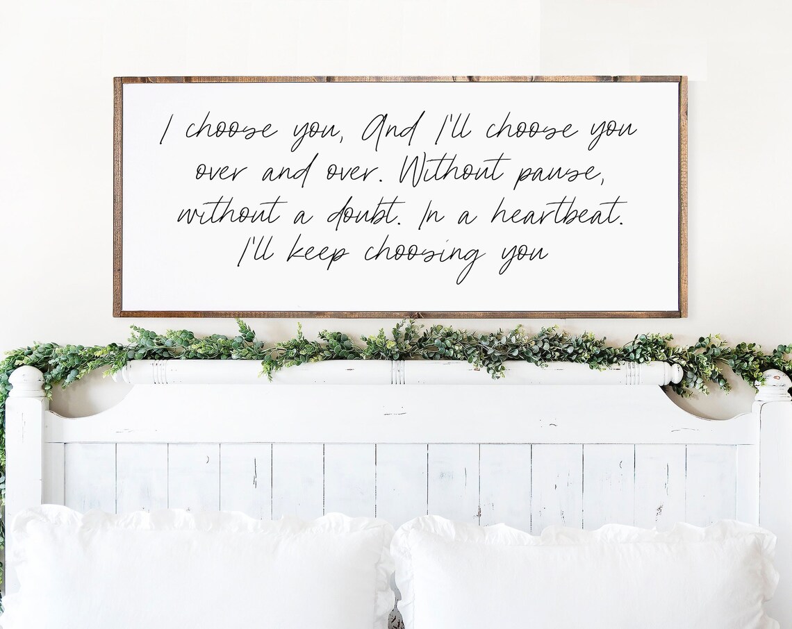 I Choose You Romantic Quote, Love Wall Art Print