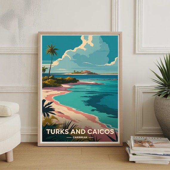 Turks and Caicos Caribbean Beach Turquoise Island Paradise Poster