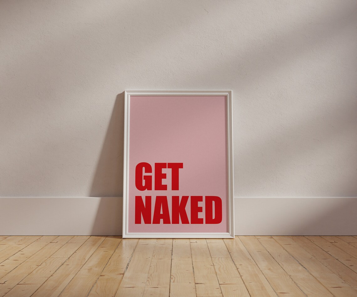 Get Naked Bathroom Wall Art Print, Trendy Decor - Image 3