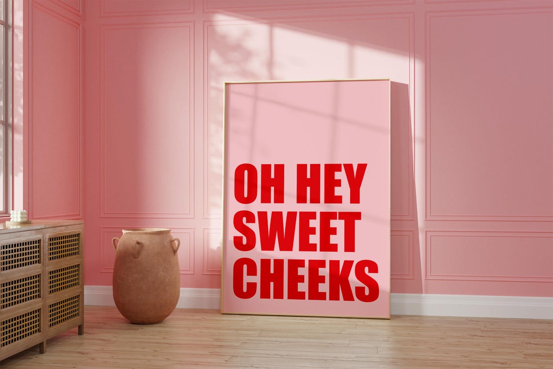 Oh Hey Sweet Cheeks Red Pink Funny Bathroom Wall Art Posters - Image 6