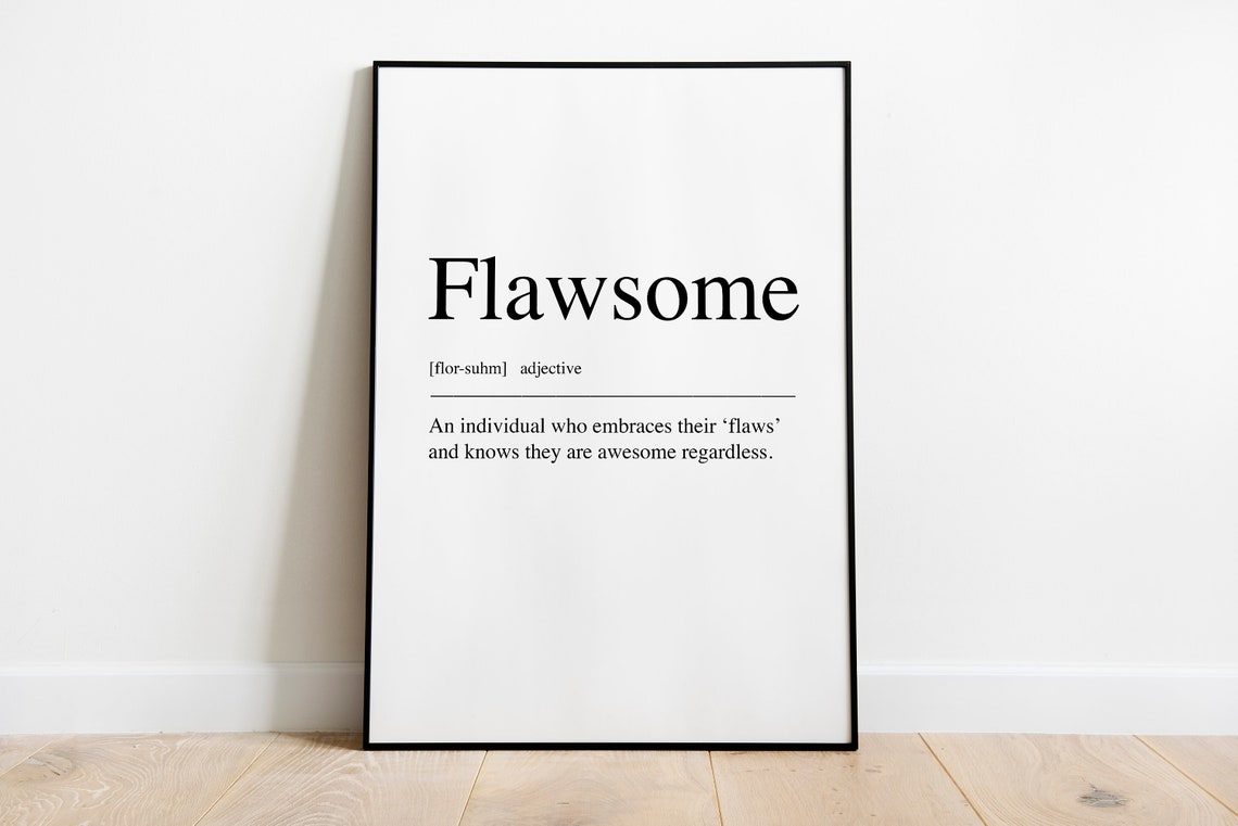 Flawsome Definition Quote Art Print