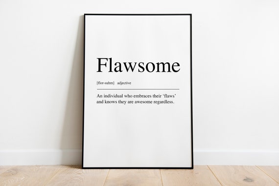 Flawsome Definition Quote Art Print