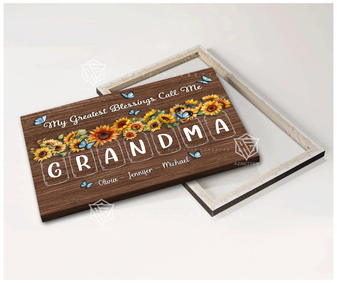 My Greatest Blessings Call Me Grandma Sunflower Mason Jar Gift Poster - Image 5