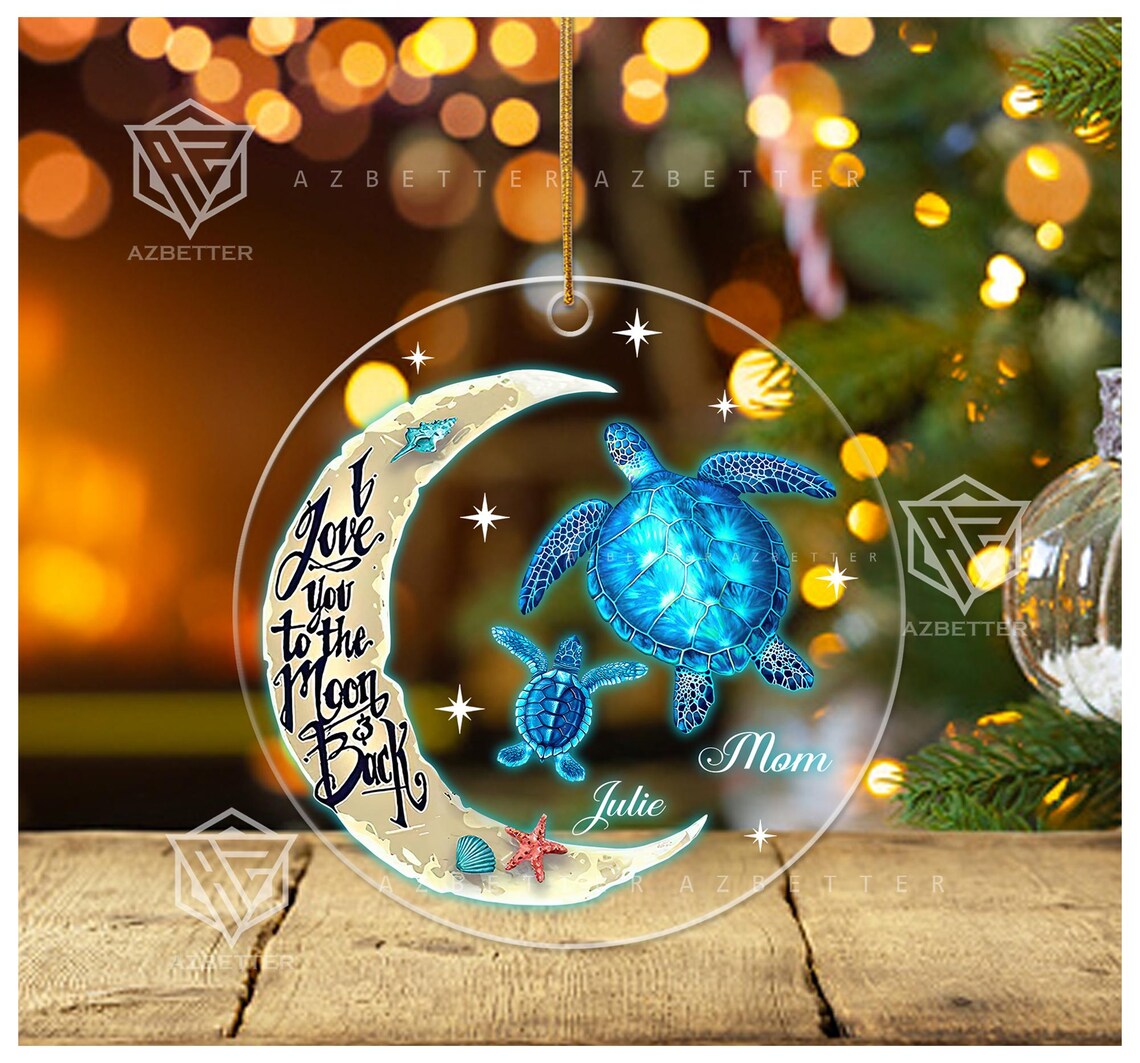 Sea Turtle Mom Love You To The Moon And Back Christmas Ornament Poster