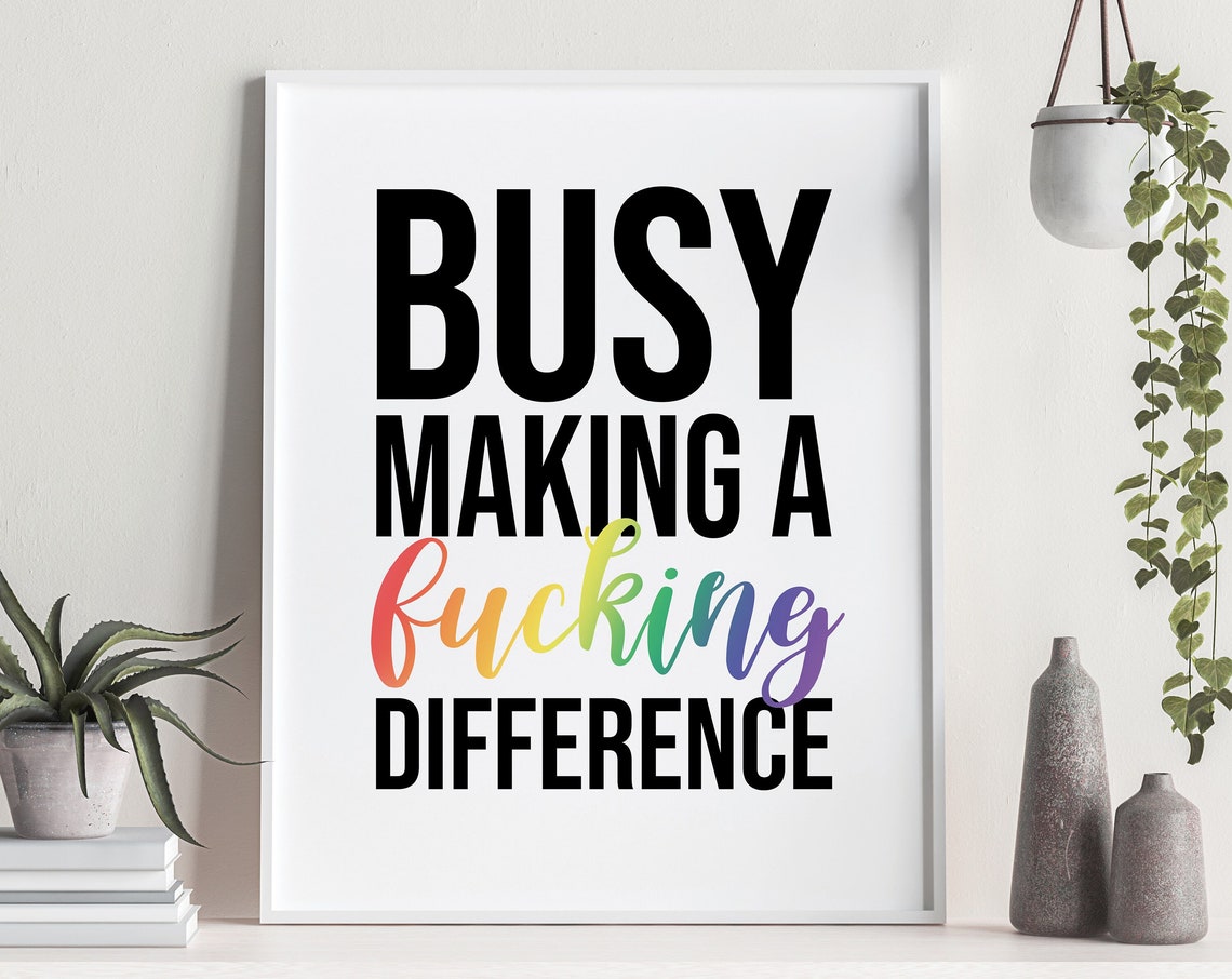 Busy Making a Difference Bold Activist Statement Rainbow Script Poster - Image 2