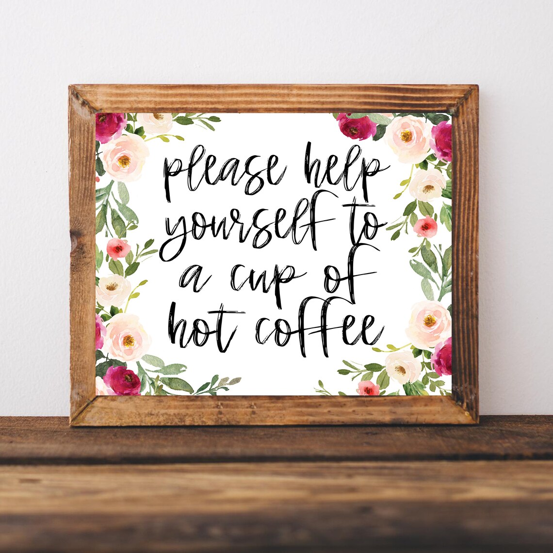 Please Help Yourself To A Cup Of Hot Coffee Floral Coffee Bar Poster