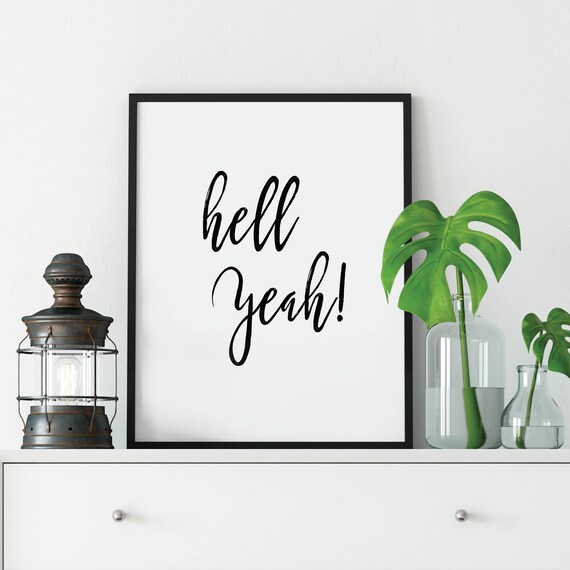 Hell Yeah Script Typography Fun Positive Energy Minimalist Poster