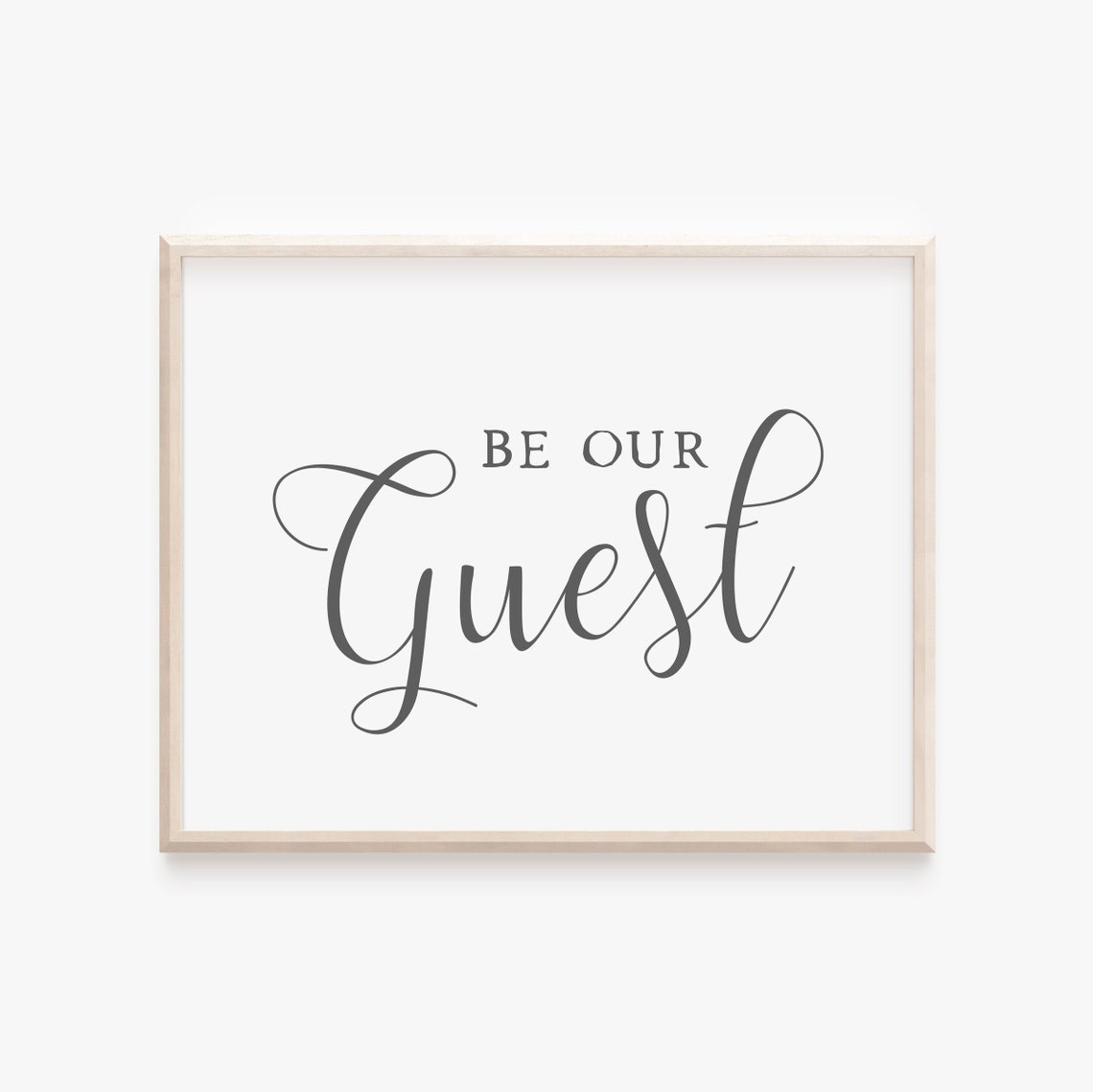 Be Our Guest Elegant Gray Script Minimalist Guest Room Quote Wall Art - Image 5