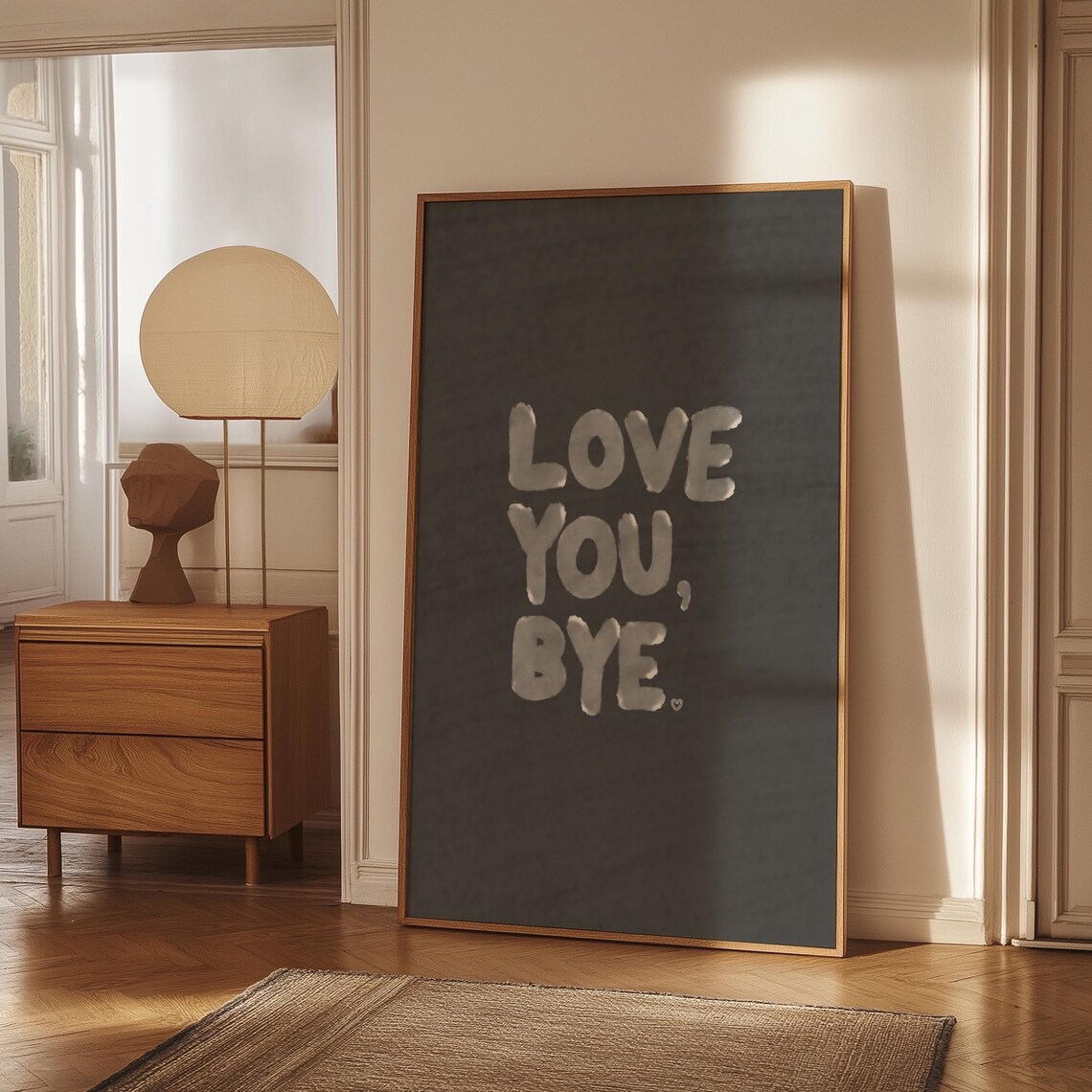 Love You Bye Entryway Quote, Minimalist Art Print