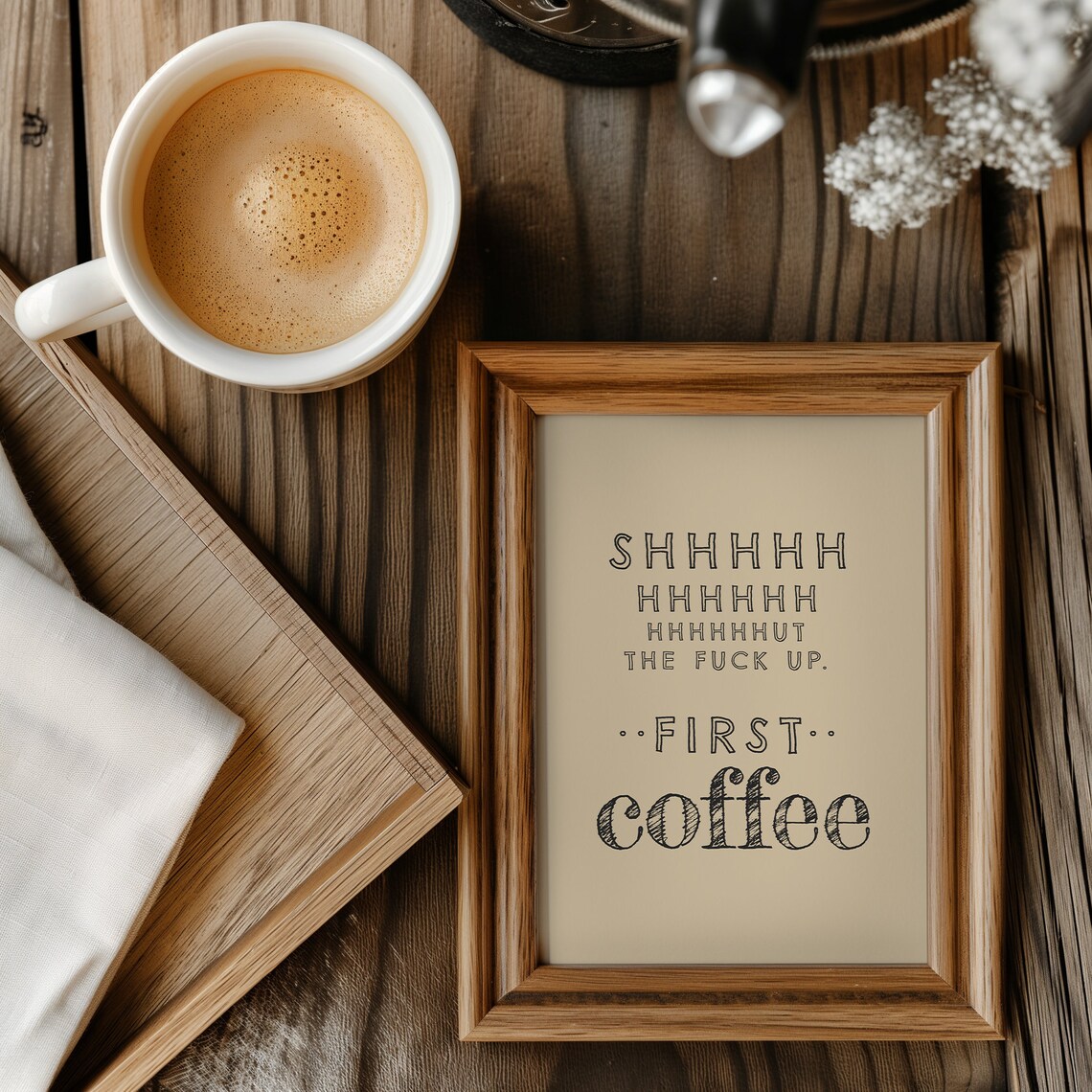 Shhh Shut Up First Coffee Funny Morning Coffee Lover Quote Poster - Image 2