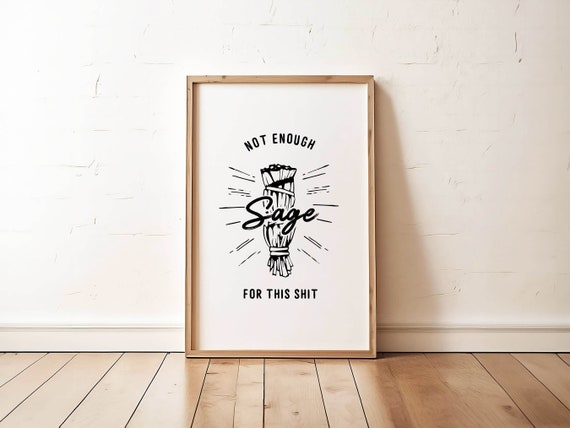 Pine Sage Print Funny Bathroom Art Spiritual Bathroom Print Restroom Wall Decor Sage Poster Toilet Humor Amusing Gift For Home