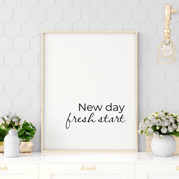 New Day Fresh Start Simple Script Typography Daily Motive Poster