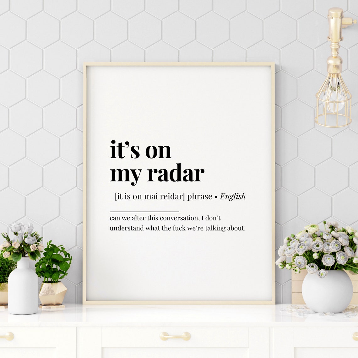 It's On My Radar Funny Office Definition Minimalist Typography Poster