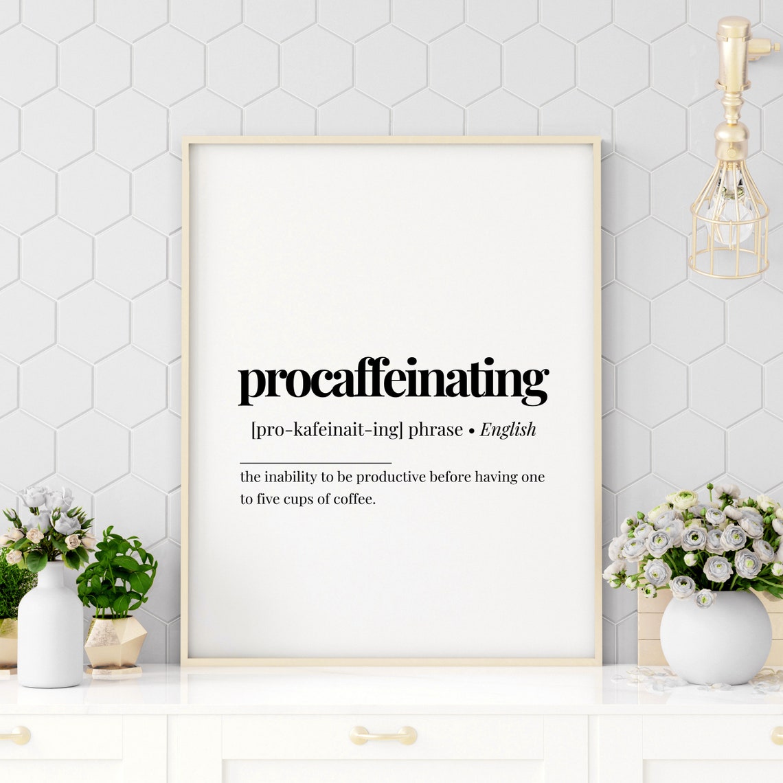 Procaffeinating Funny Coffee Lover Dictionary Definition Poster