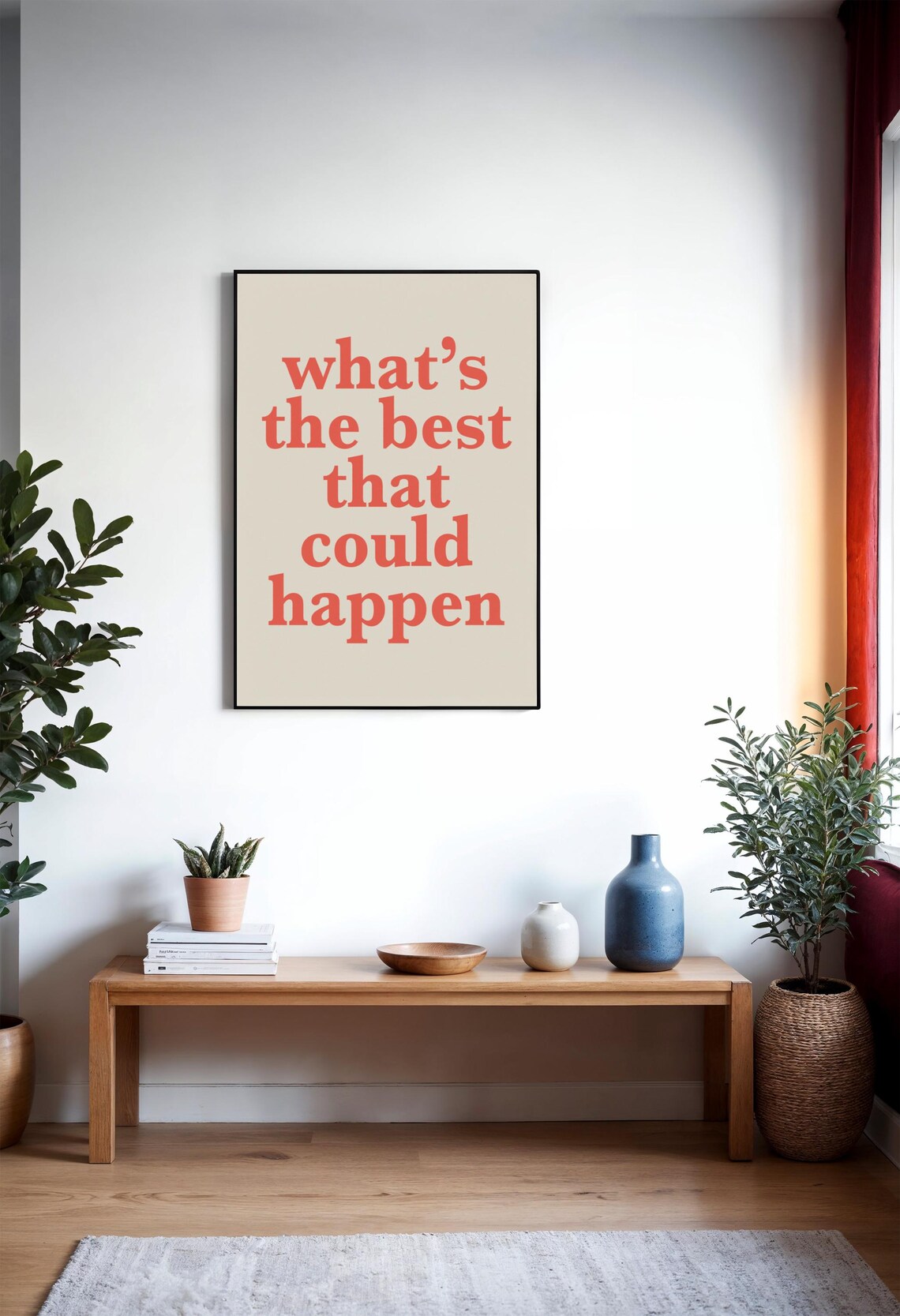Whats the Best That Could Happen Coral Red Serif Quote Poster - Image 2