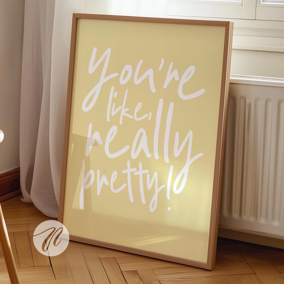 You’re Like Really Pretty Poster, Preppy Decor