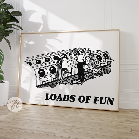 Loads Of Fun Retro Laundry Room Decor Poster