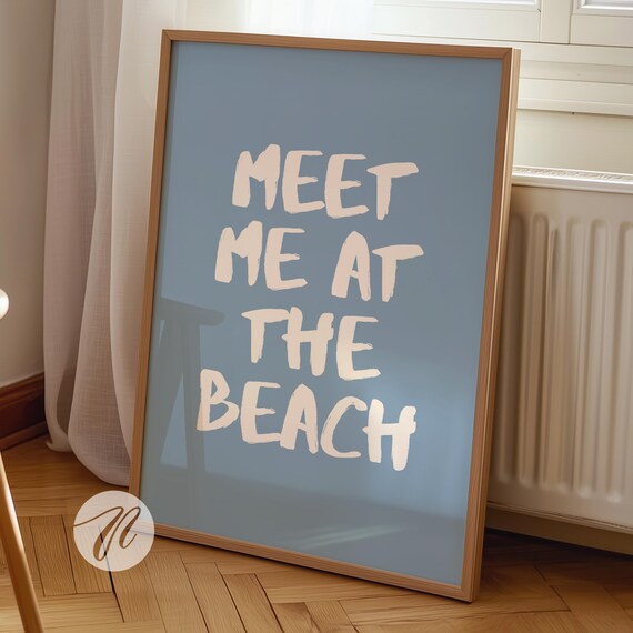 Meet Me at the Beach Dusty Blue Hand Lettered Coastal Poster