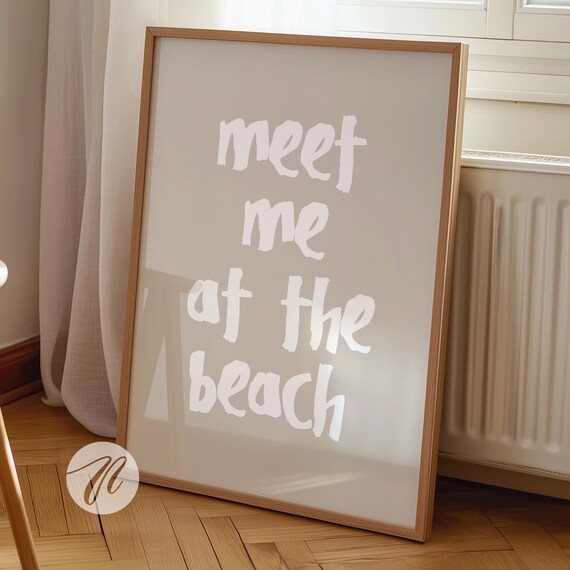 Meet Me at the Beach White Typography Simple Coastal Quote Poster