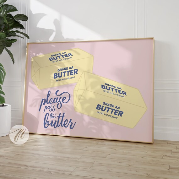 Please Pass The Butter Pink Retro Funny Kitchen Pop Art Poster