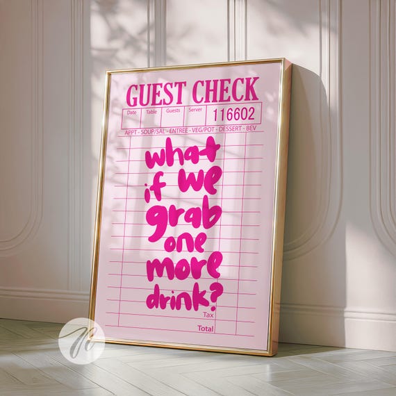 What If We Grab One More Drink Trendy Bar Cart Art Guest Check Print Cute Preppy Kitchen Decor Retro Funky College Apartment