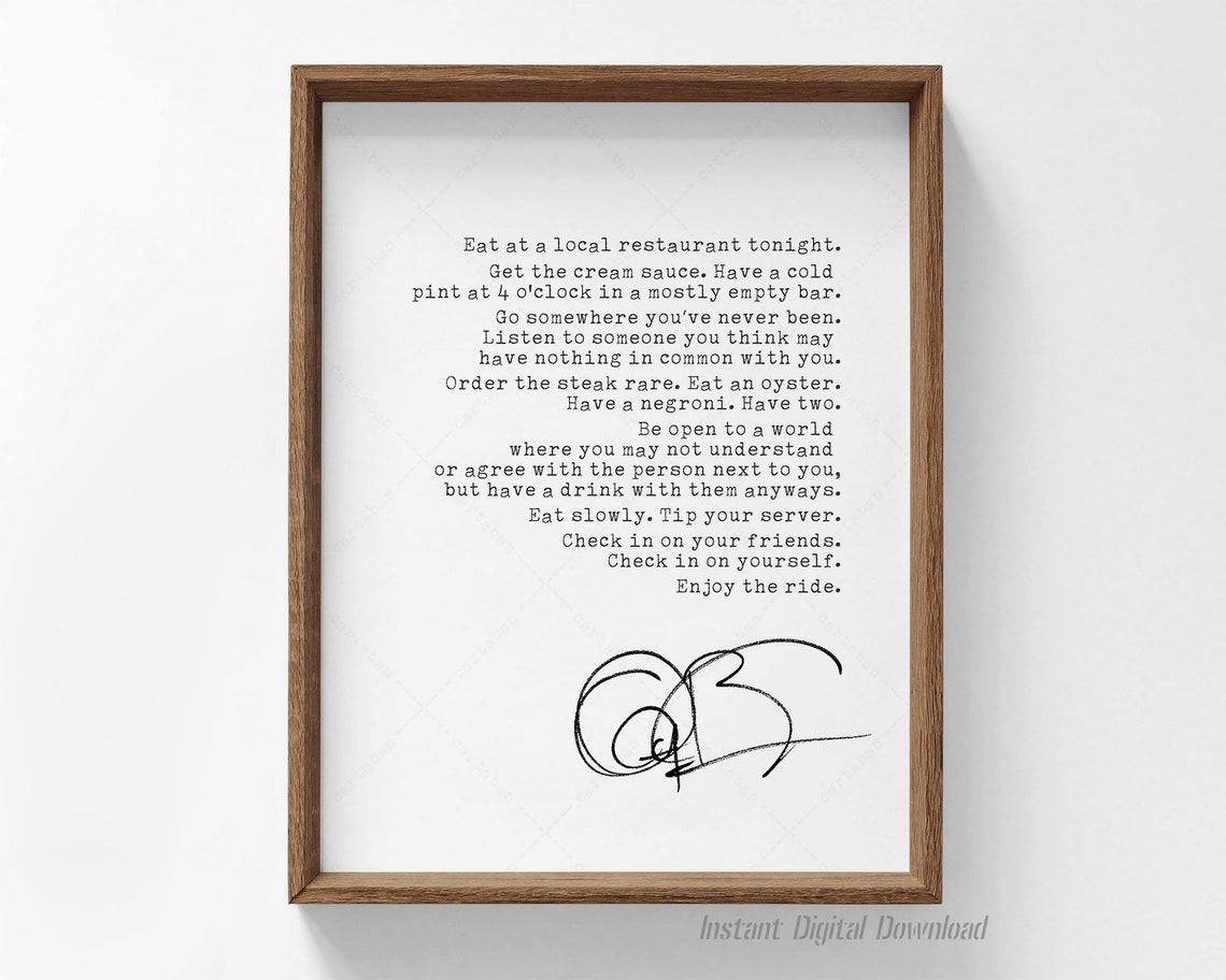 Anthony Bourdain Enjoy The Ride Travel Life Philosophy Quote Poster - Image 4