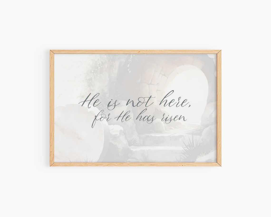Jesus Tomb Empty He Is Risen Christian Wall Art