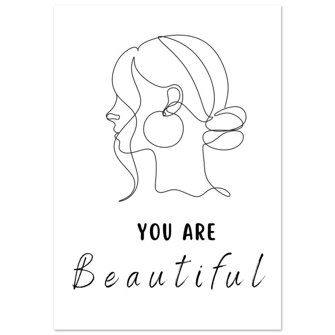 You Are Beautiful Woman Line Art Minimalist Empowering Quote Poster - Image 2