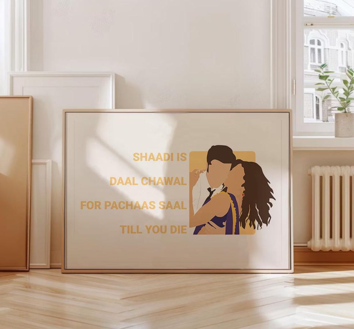 Yeh Jawaani Hai Deewani Shaadi Daal Chawal Quote Wedding Art Poster