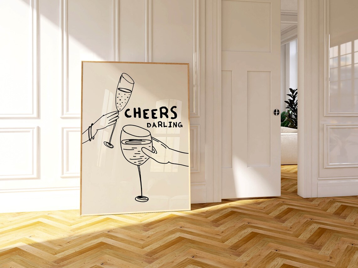 Cheers Darling Funny Wine Glass Toast Line Art Party Bar Poster - Image 4