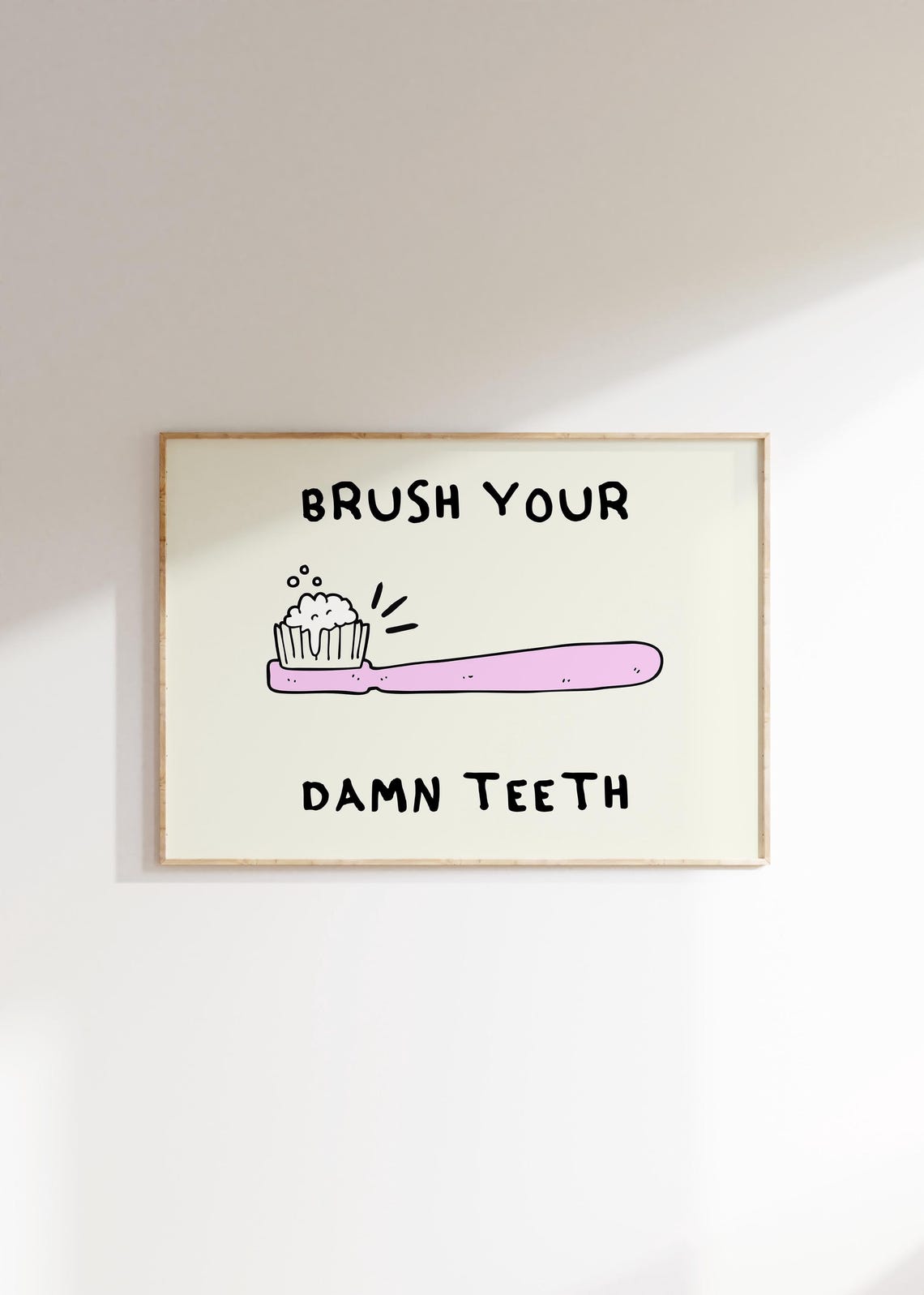 Brush Your Damn Teeth Funny Toothbrush Retro Bathroom Wall Poster - Image 2