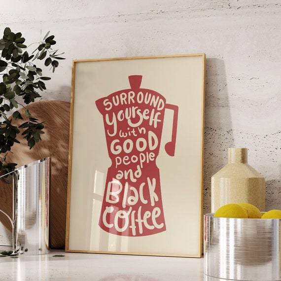 Coffee Print Kitchen Wall Decor Coffee Maker Print Inspiring Quote Poster Coffee Shop Sign Kitchen Print Wall Art