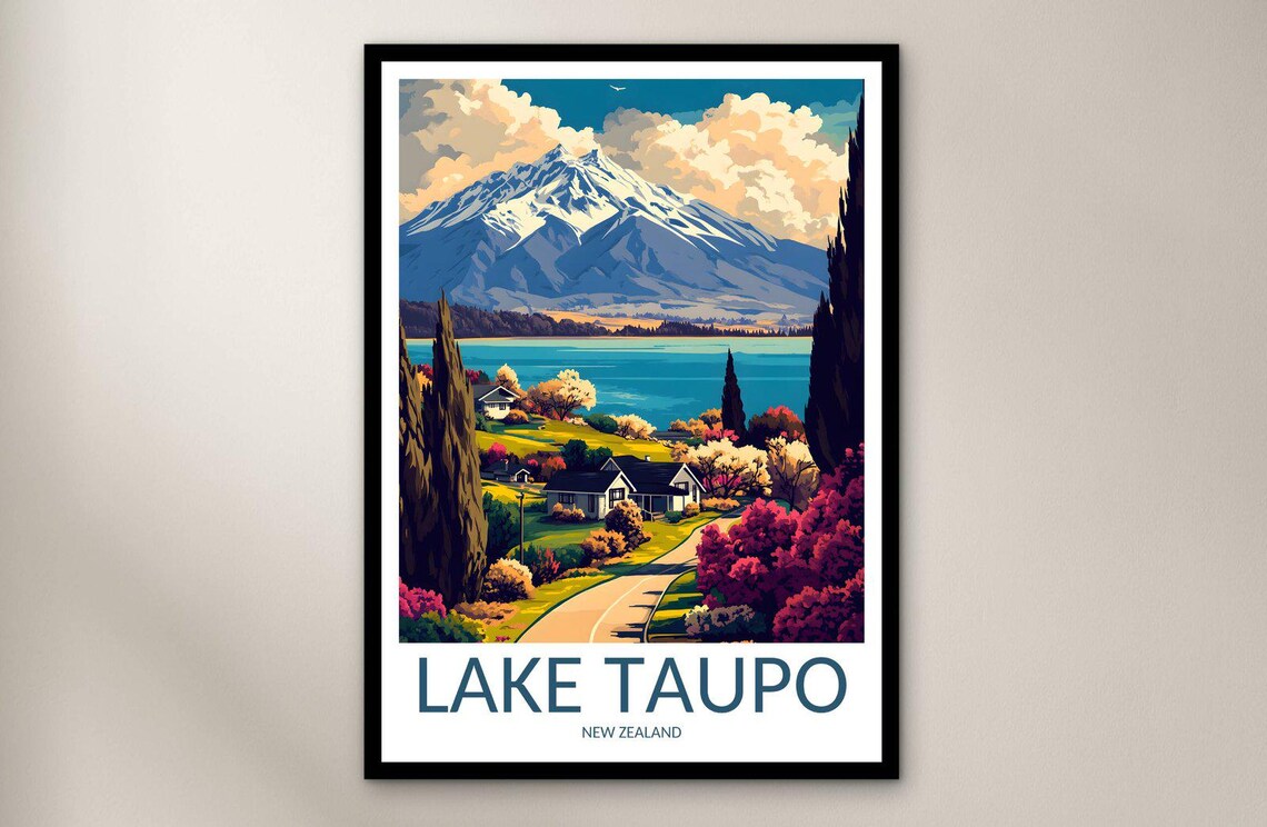 Lake Taupo New Zealand Snowy Mountain Blooming Travel Poster
