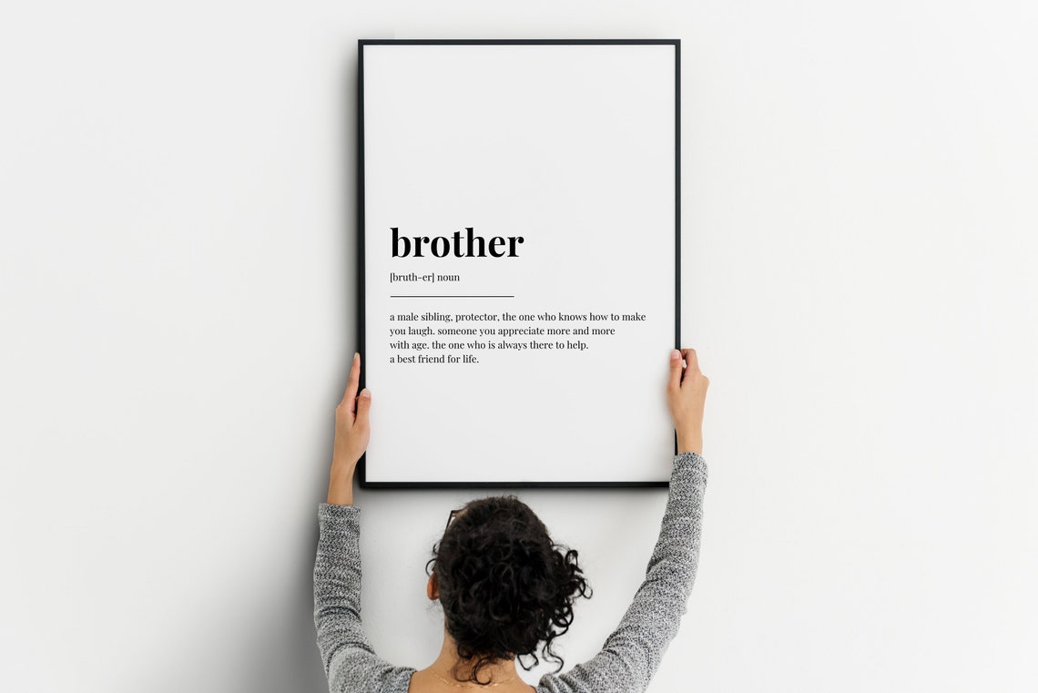 Brother Definition Dictionary Typography Minimalist Black White Print