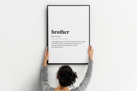 Brother Definition Dictionary Typography Minimalist Black White Print