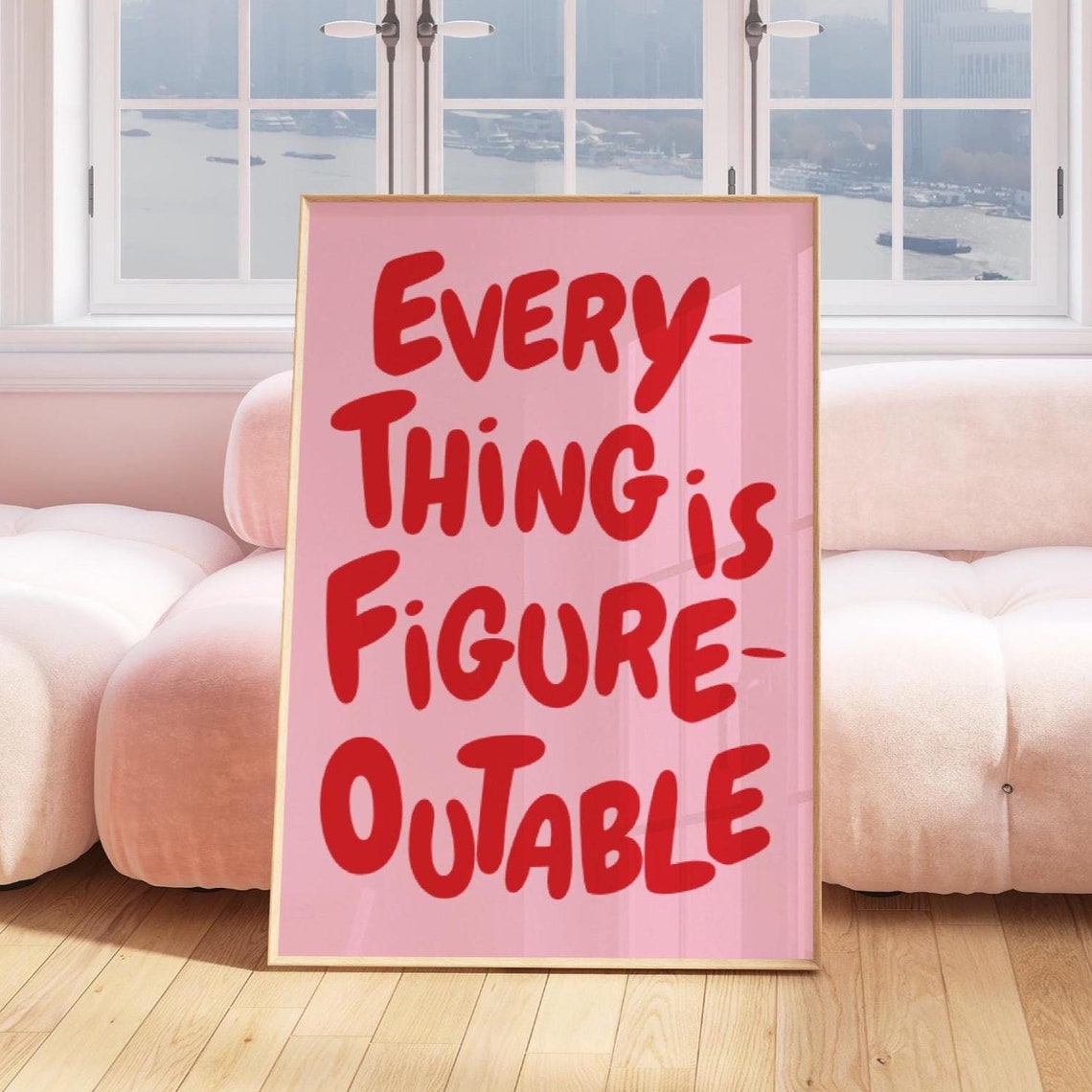 Everything Is Figureoutable Uplifting Quote Print Inspirational Wall Art Pink Red Office Print Motivational Wall Art Affirmation Poster