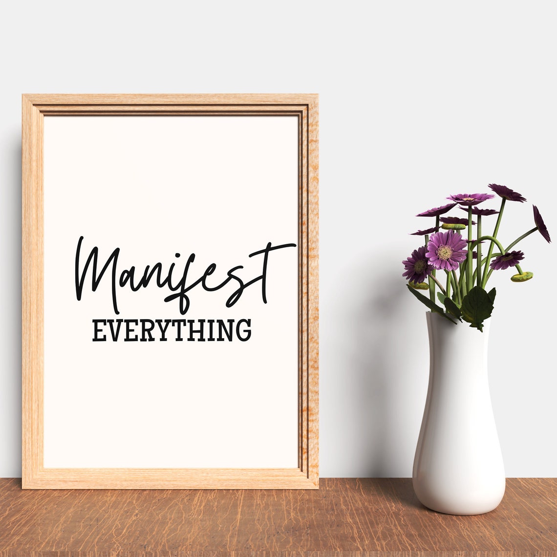 Manifest Everything Script Typography Motivational Decor Poster - Image 7