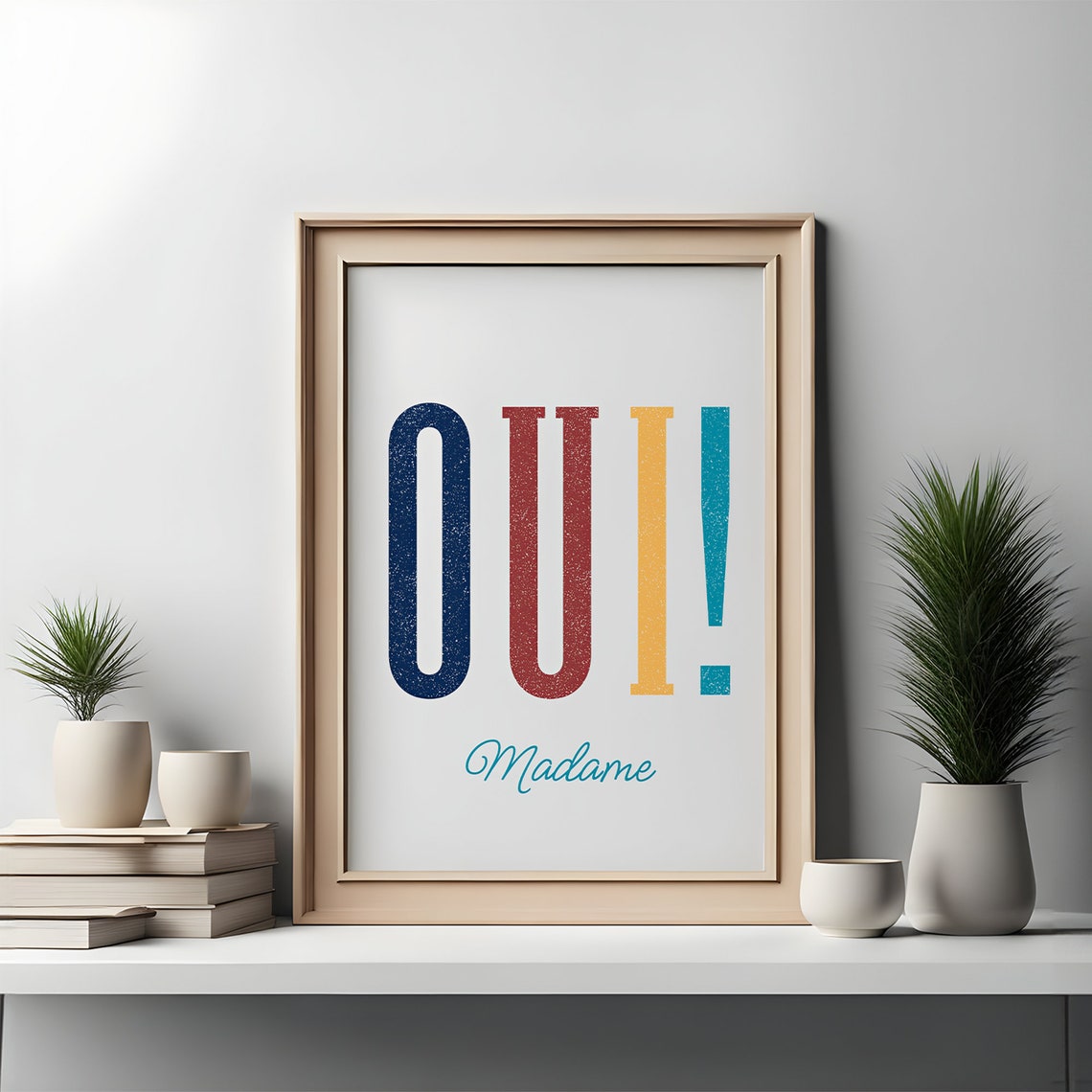 Oui Oui Art Print Oui Madame Poster French Home Decor French Art Print French Wall Art Inspirational Wall Art Neutral Wall Art - Image 5