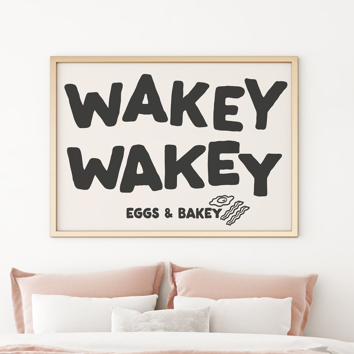 Wakey Art Print Eggs Bakey Retro Bedroom Poster Wall Funny Home Decor Trendy New Gift