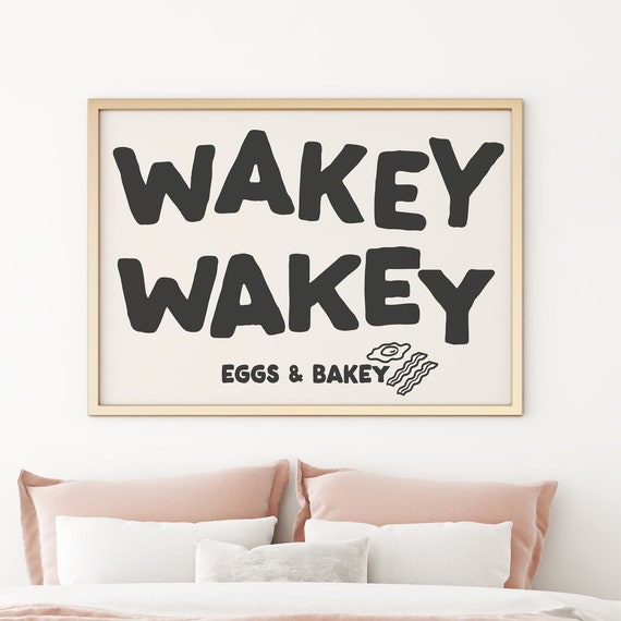 Wakey Art Print Eggs Bakey Retro Bedroom Poster Wall Funny Home Decor Trendy New Gift