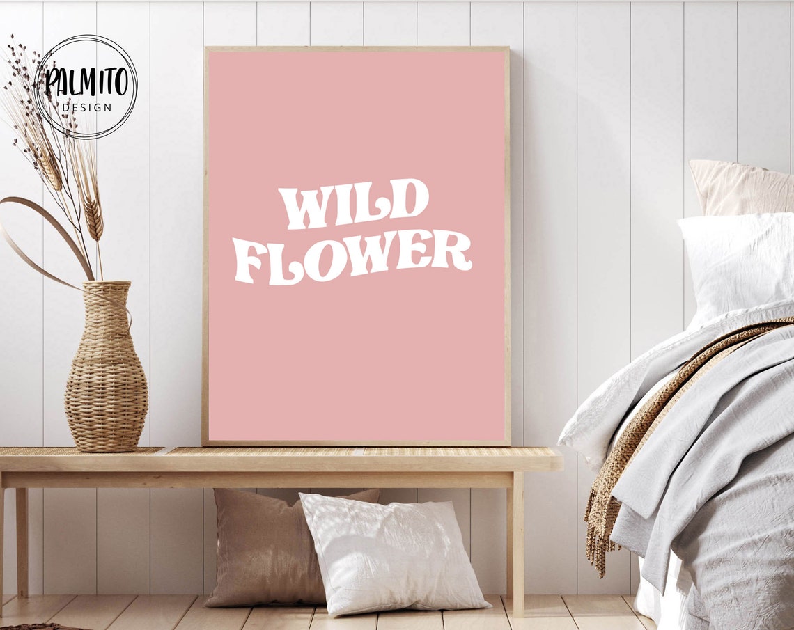 Wild Flower Retro Pink Wall Quote Vintage Typography Text Poster - Image 2