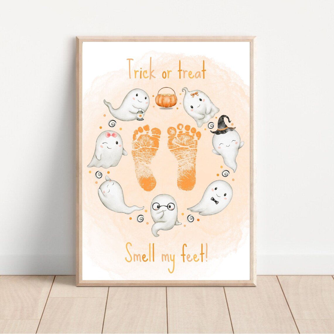Trick or Treat Smell My Feet Halloween Baby Footprint Ghost Circle Art Poster