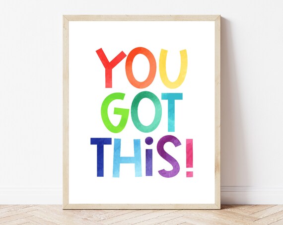 You Got This Kids Rainbow Watercolor Art Print