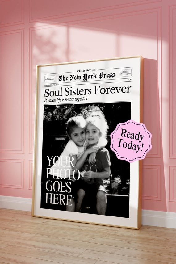 Soul Sisters Custom Newspaper Print Personalized Poster Best Friends Gifts Roommates Bestie Birthday Gift Girl Dorm Room Decor