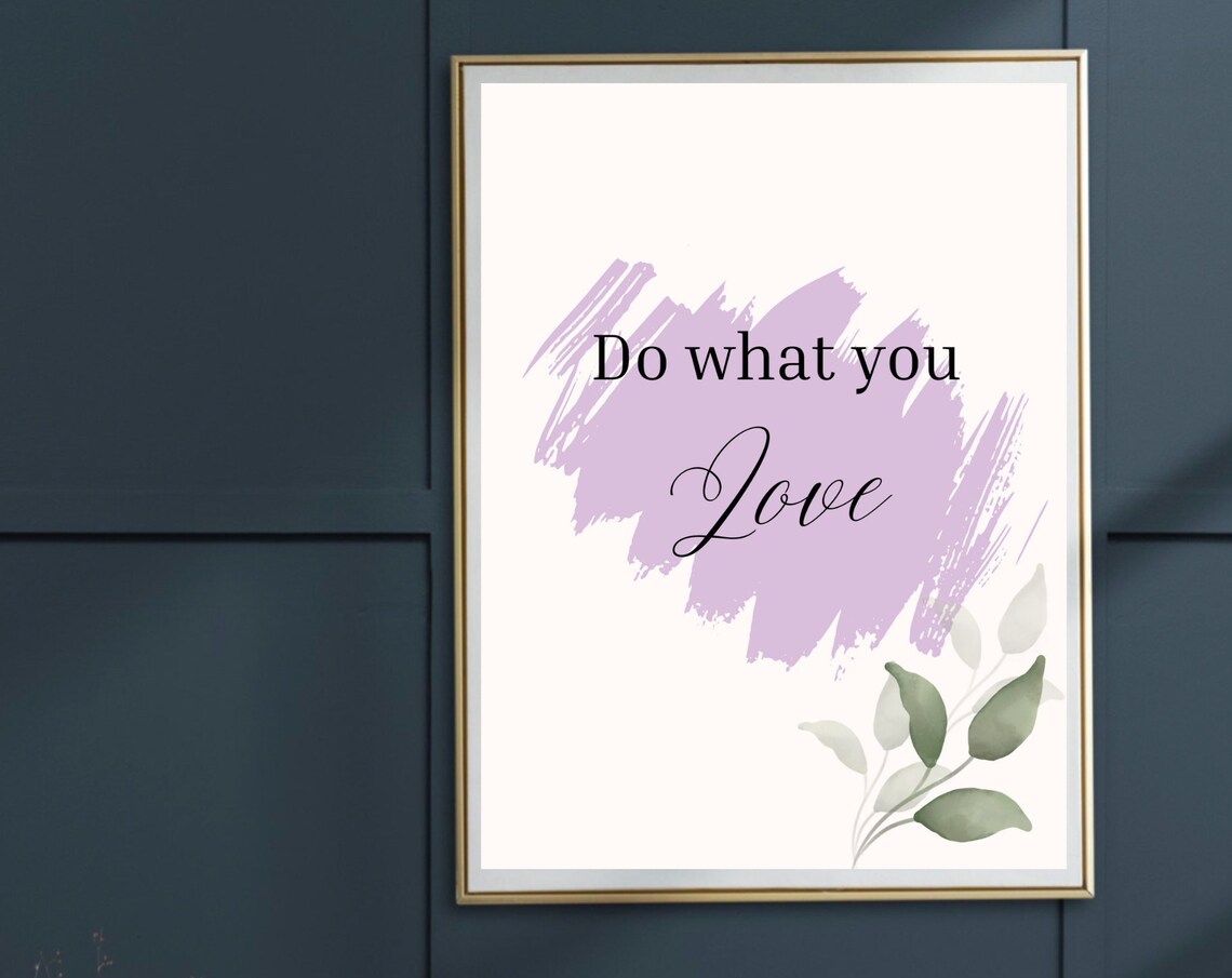 Do What You Love Inspirational Quote Lavender Brushstroke Art Poster - Image 3